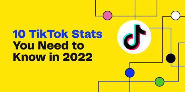 10 TikTok Stats You Need To Know In 2022 - NoGood™: Growth Marketing Agency