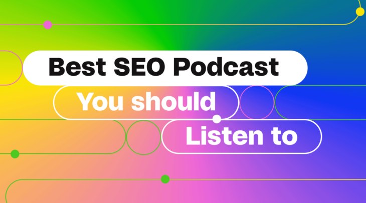 Best SEO Podcast You Should Listen to