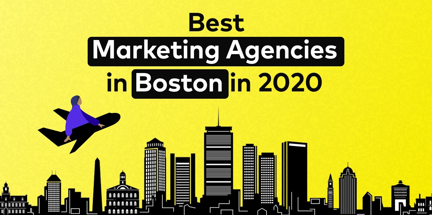 19 Best Marketing Agencies in Boston in 2020 | NoGood