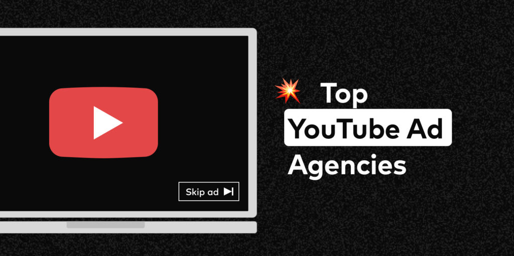 Top 20 YouTube Advertising & Marketing Agencies in 2020 | NoGood