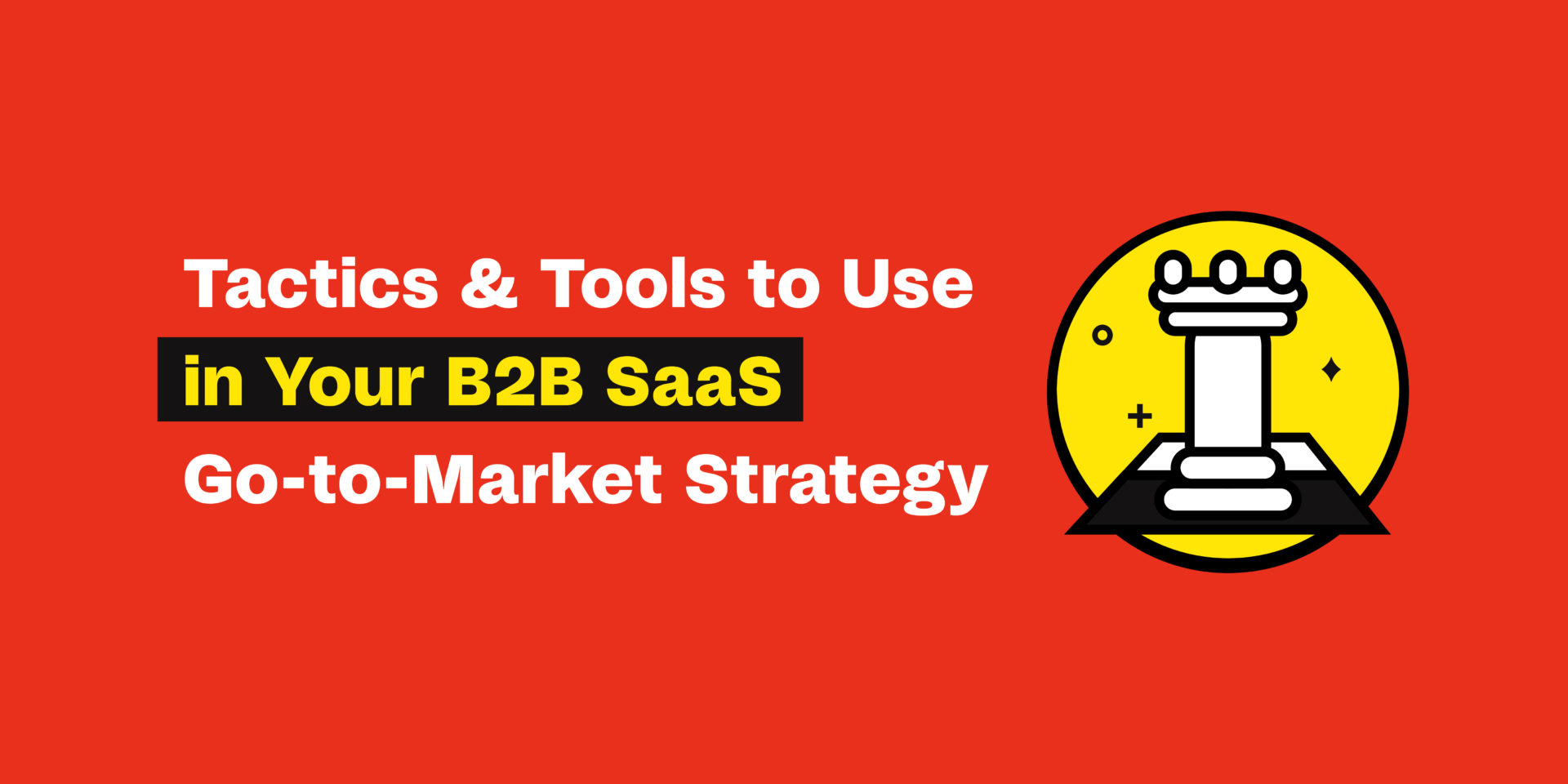 b2b-saas-tools-tactics