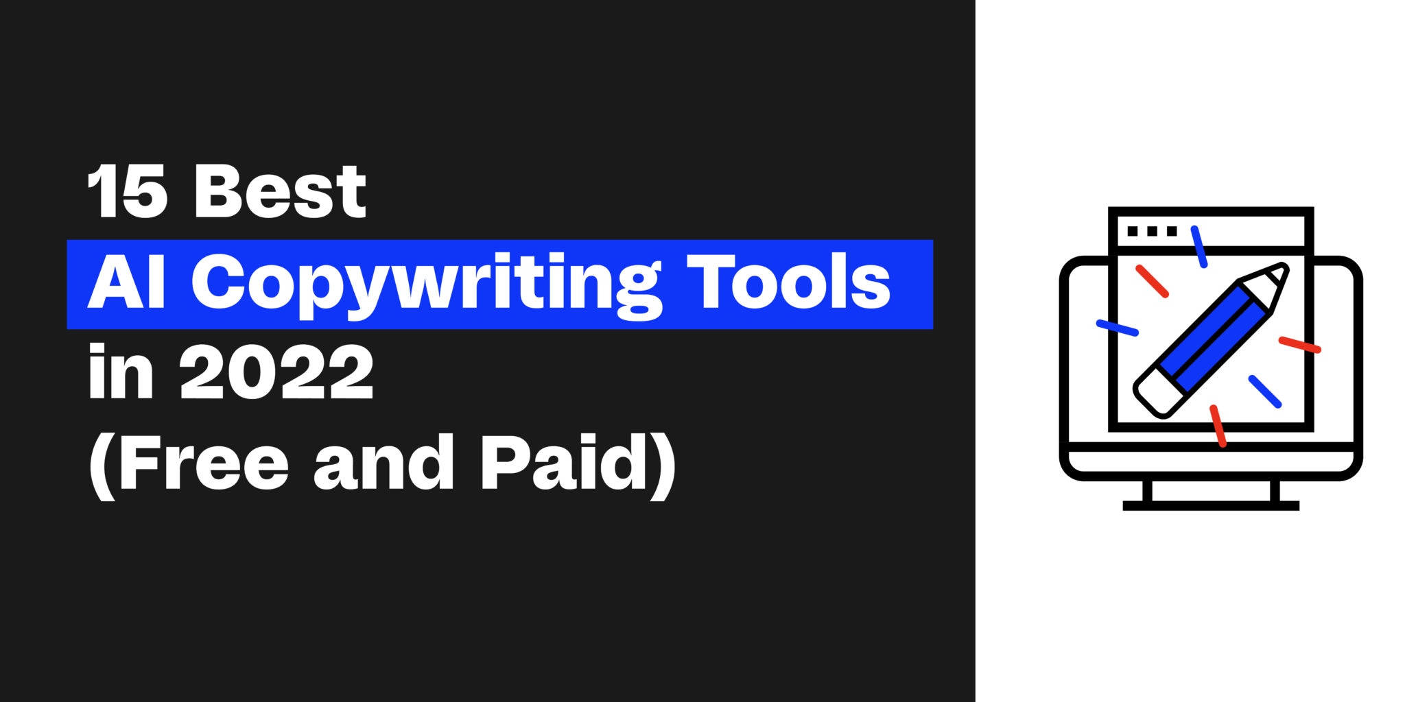 15 Best AI Copywriting Tools In 2022 - NoGood™: Growth Marketing Agency