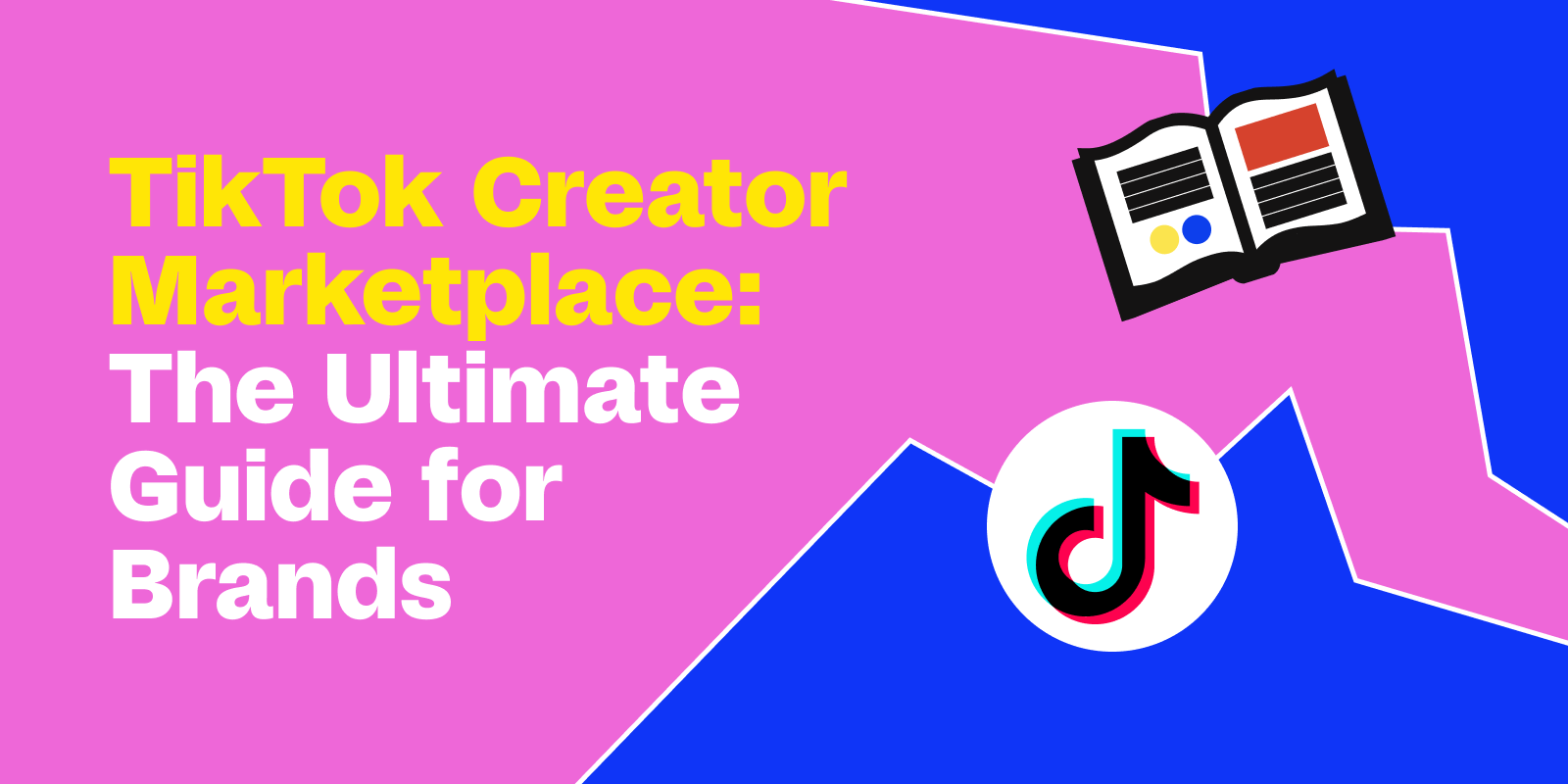 TikTok Creator Marketplace cover