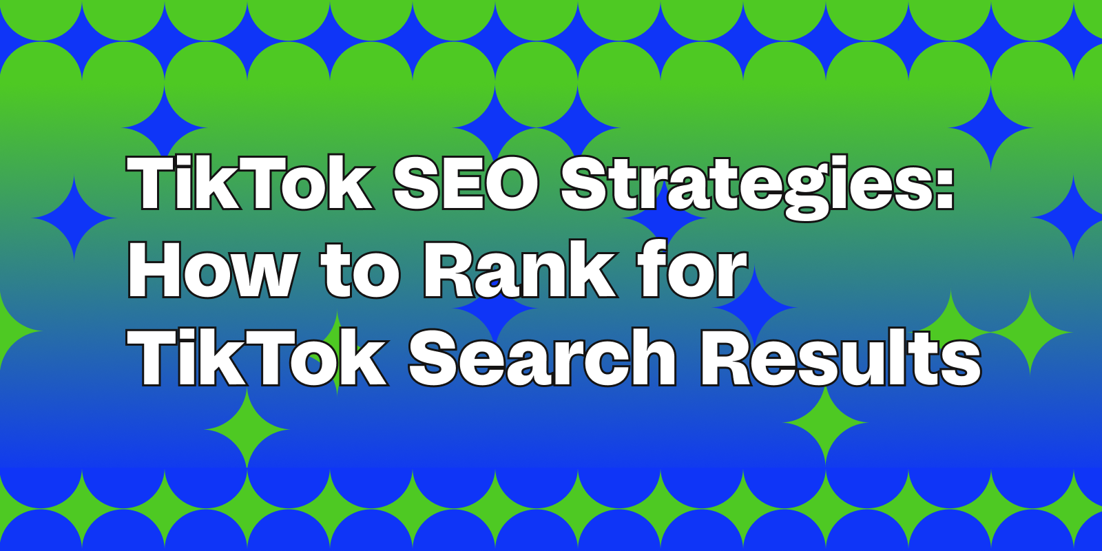 Easy TikTok SEO Guide for 2022 - Paul Injeti SEO