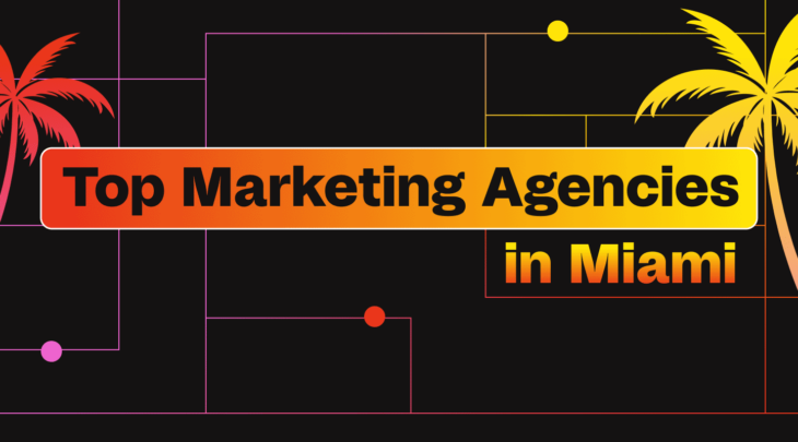 Best Marketing Agencies in Miami