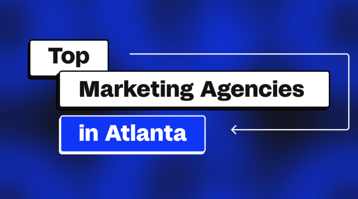 Top 30 Marketing Agencies in Atlanta
