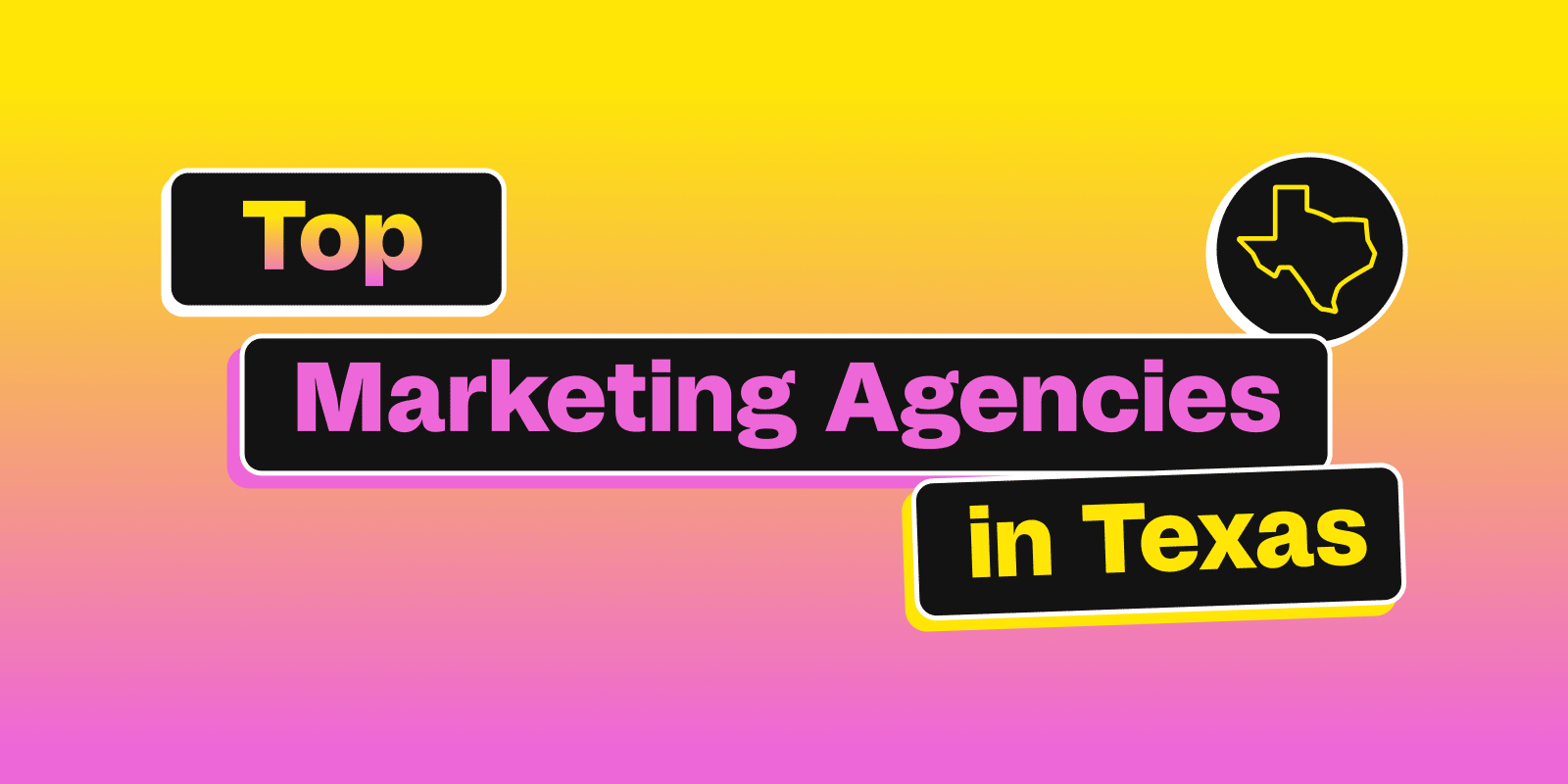 Top Marketing Agencies in Texas