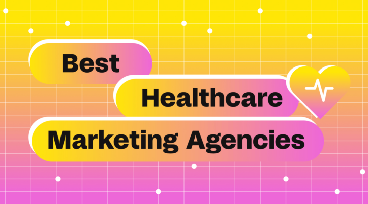 Best Healthcare Marketing Agencies