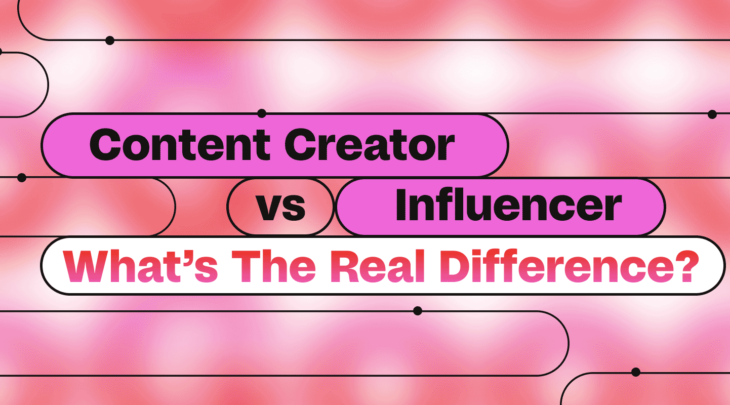 Content Creator Vs. Influencer What's The Real Difference