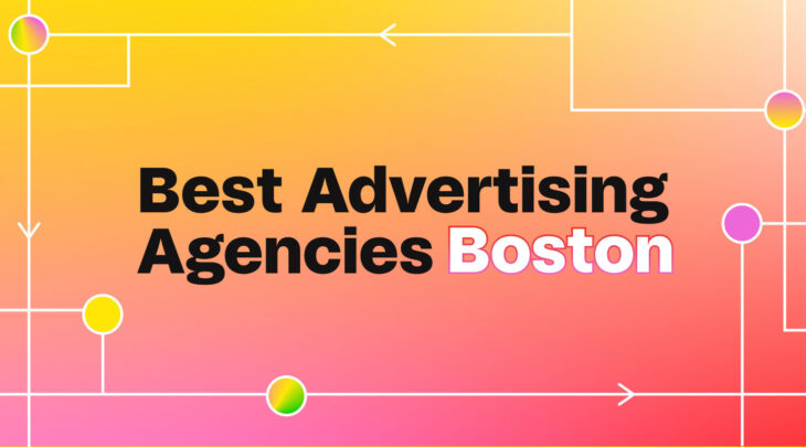 Best Advertising Agencies Boston