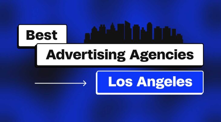 Best Advertising Agencies Los Angeles