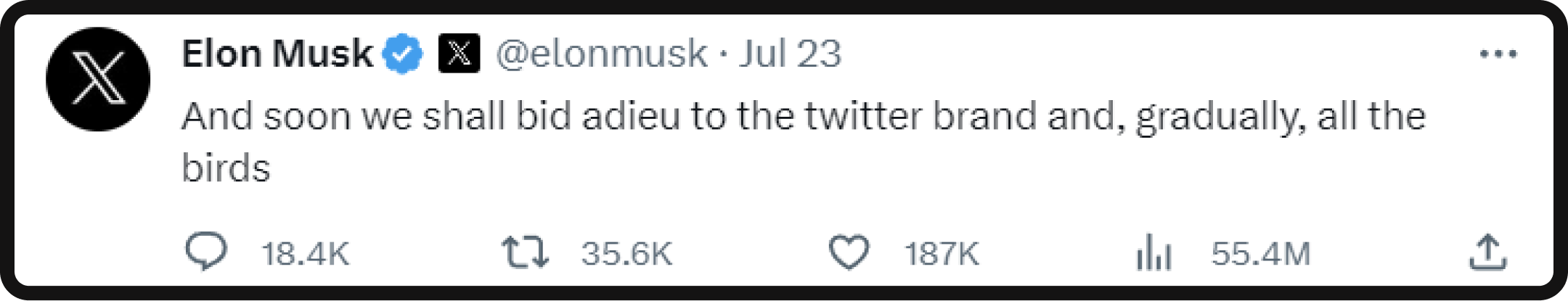 Elon's tweet announcing the Twitter rebrand. 