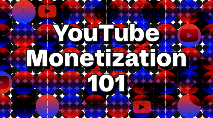 YouTube monetization