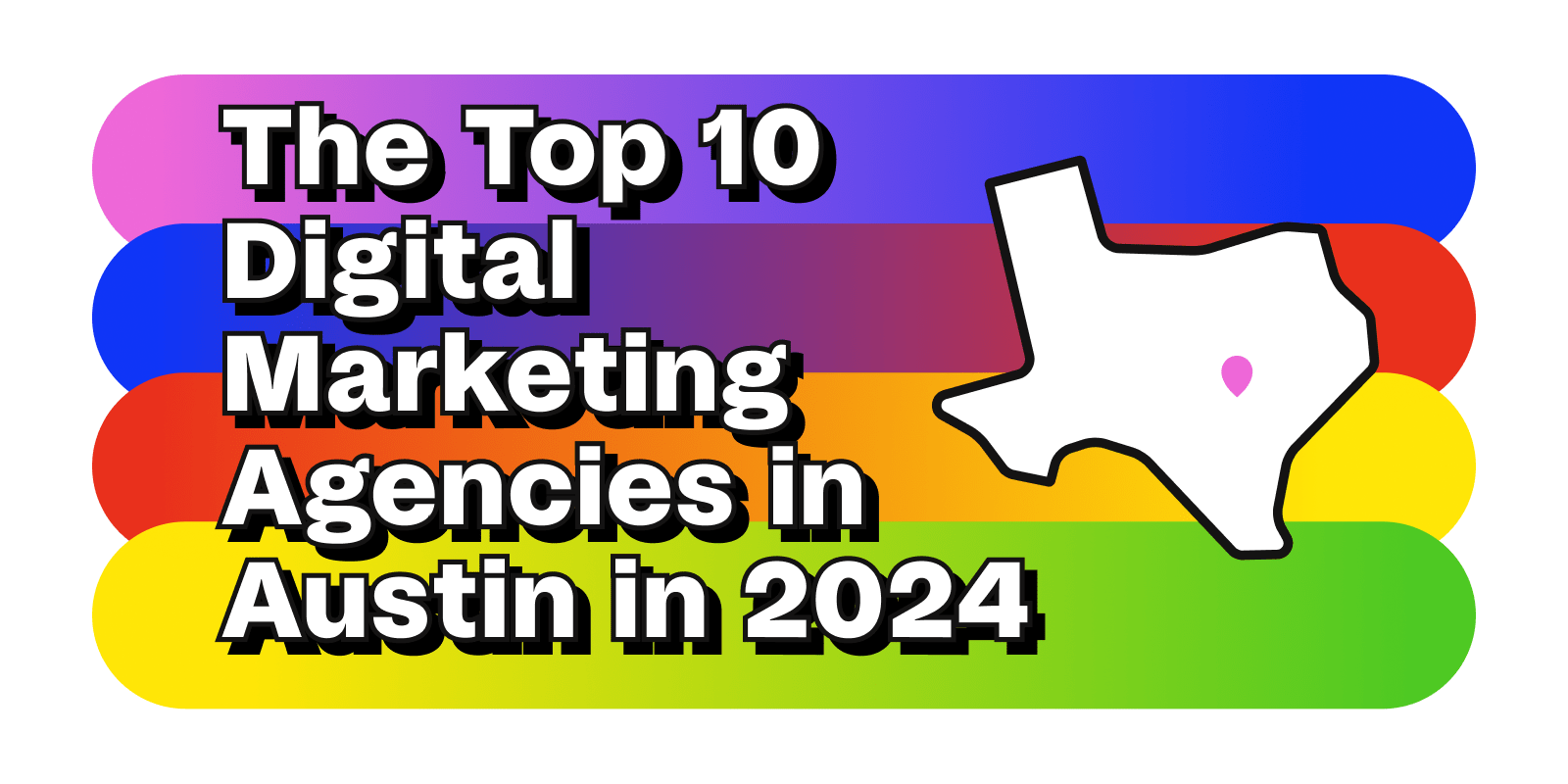 Digital marketing agencies in Austin