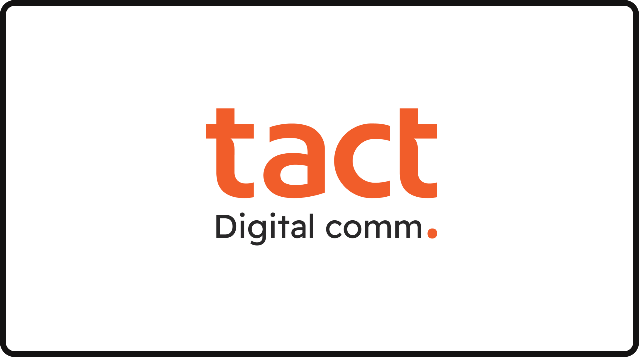 Tact digital communication