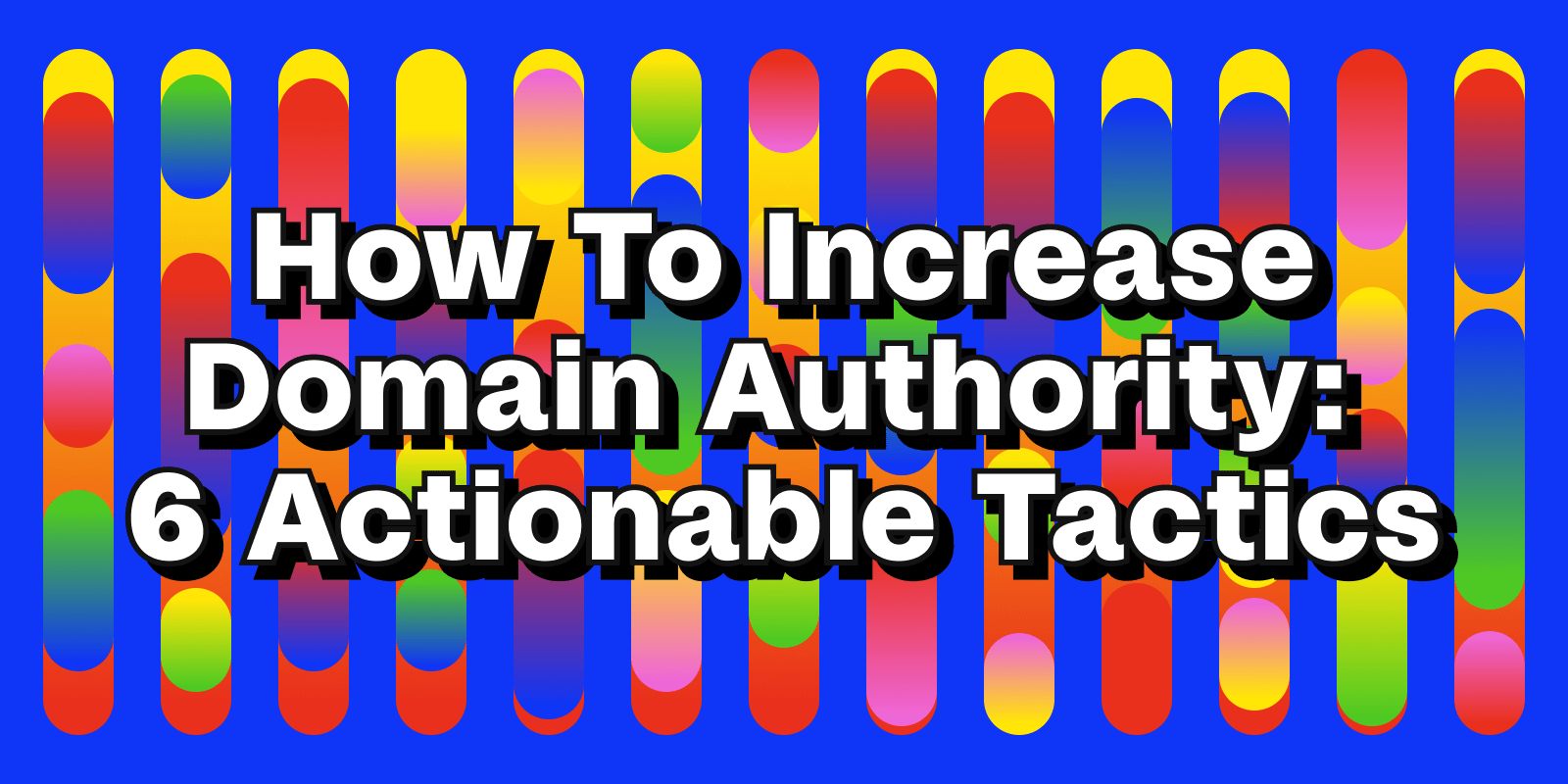 How to increase domain authority