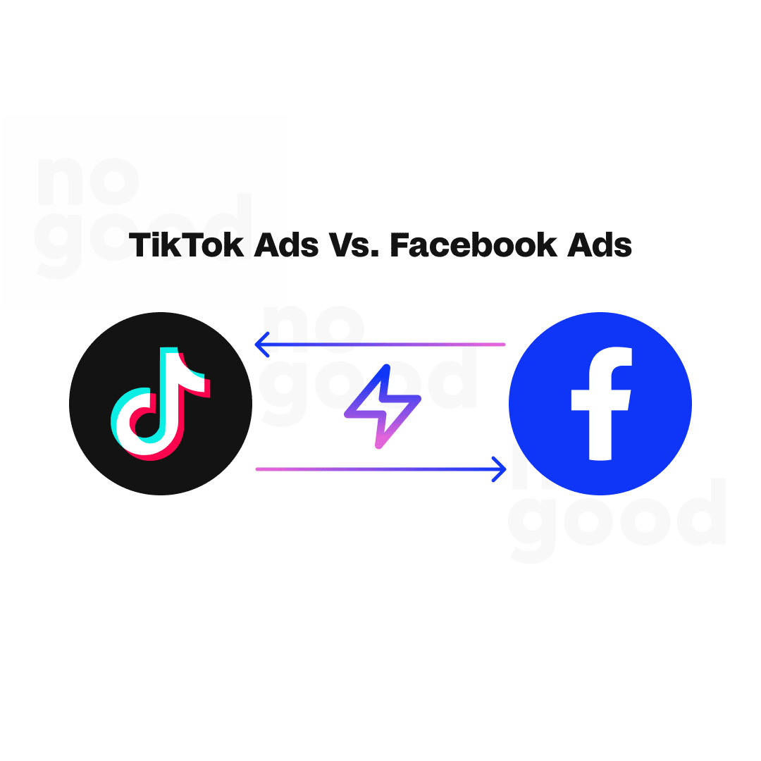 TikTok Ads Vs. Facebook Ads