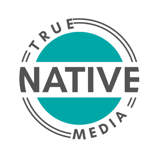 True Native Media