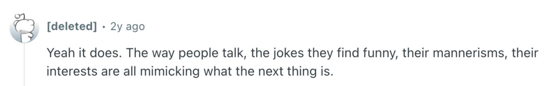reply to Reddit post describing how it feels like social media turns people into the same person