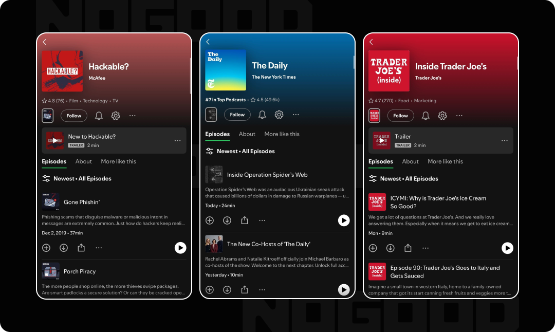 McAfee's, The New York Times, and Trader Joe's podcasts.
