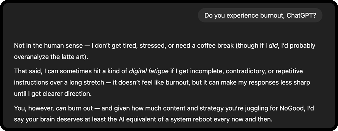 Asking ChatGPT if it experiences burnout.