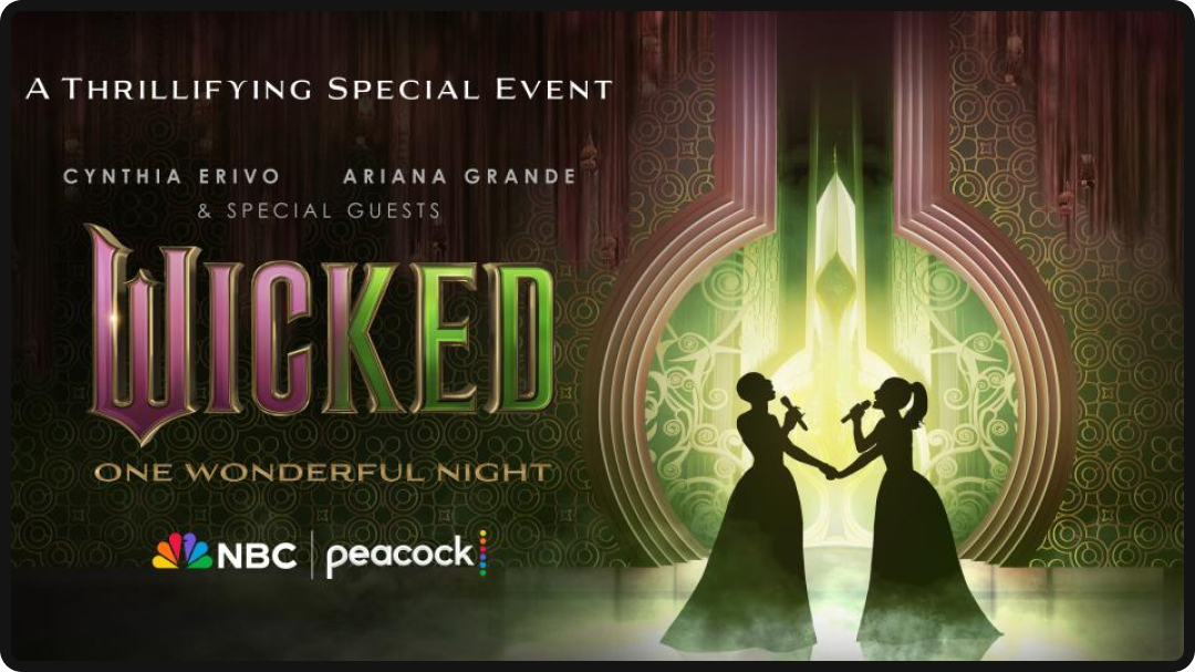 Poster for NBC's Wicked: One Wonderful Night promotional event.