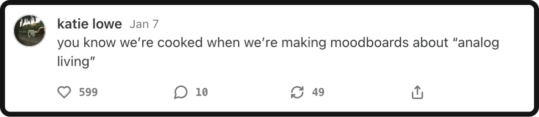 Tweet showcasing the rise of analog as a trend.